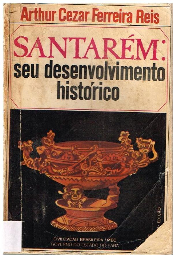 Santarém: seu desenvolvimento histórico